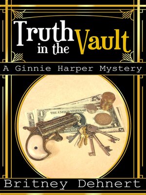 cover image of The Truth in the Vault